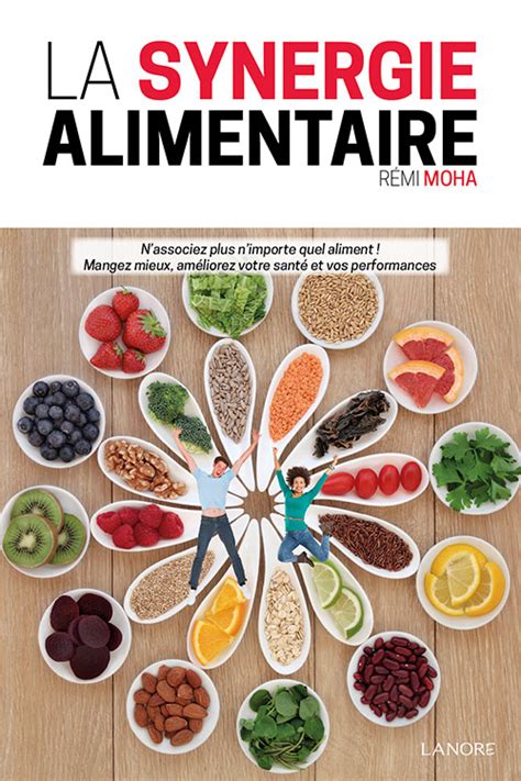 La Synergie Alimentaire Editions Fernand Lanore