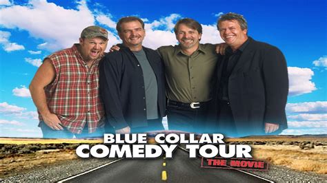 Watch Blue Collar Comedy Tour Online 2003 Movie Yidio
