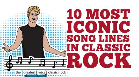 Most Iconic Song Lines In Classic Rock Page Of