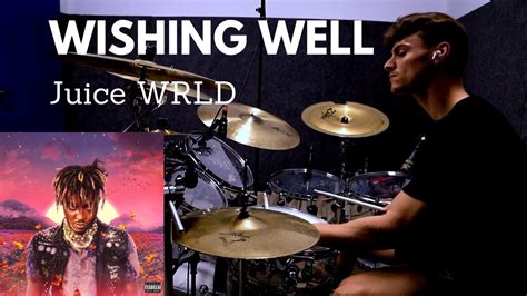 Wishing Well Juice Wrld Drum Cover Youtube