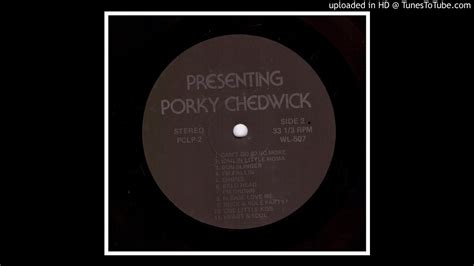 Various Artists Porky Chedwicks Originals Side 2 Youtube