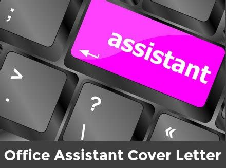 Sep 17, 2019 · use the first paragraph to explain why you would be a great hire as the office assistant; Office Assistant Cover Letter Sample