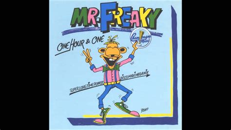 Mr Freaky One Hour And One Youtube