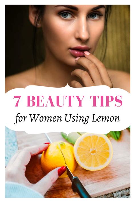7 Beauty Tips For Women Using Lemon