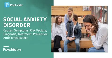 Social Anxiety Disorder Causes Symptoms Risk Factors Diagnosis