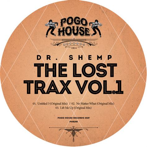 Dr Shemp The Lost Trax Vol1 2019 320 Kbps File Discogs