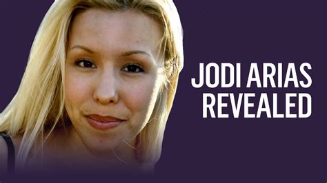 Jodi Arias Revealed