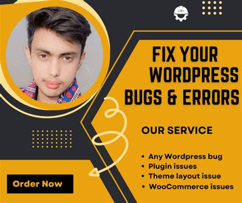 Fix Any Type Of Wordpress Bugs Error And Issues By Saifchoudhar Fiverr