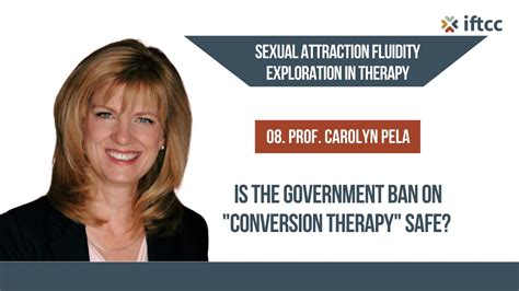 08 Sexual Attraction Fluidity Exploration In Therapy Safe T Prof Carolyn Pela Youtube