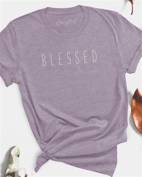 Blessed Shirts Christian Shirts Designs Christian Shirts