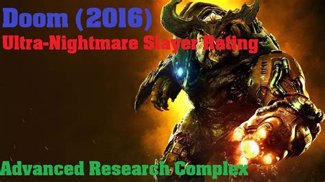 Doom Arcade Advanced Research Complex Ultra Nightmare Slayer