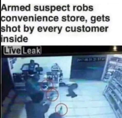Man Robs Store Gets Shot Rjusticeserved