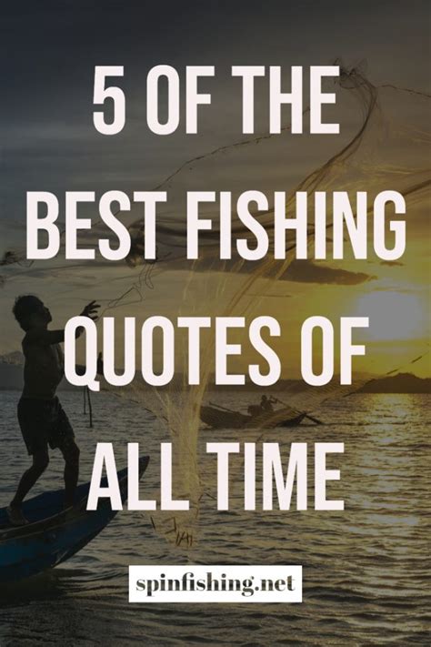 5 Of The Best Fishing Quotes Of All Time Rod Reel Lure Braid