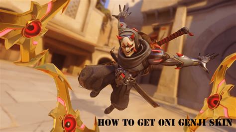Overwatch How To Get Oni Genji Skin Fast Event Ended Youtube