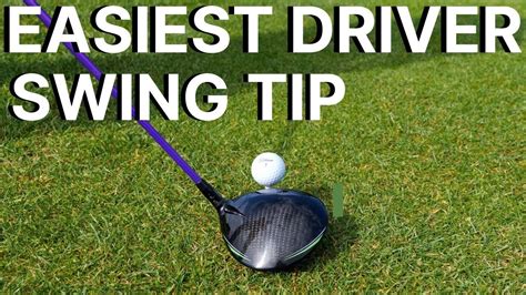 The Easiest Driver Swing Tip
