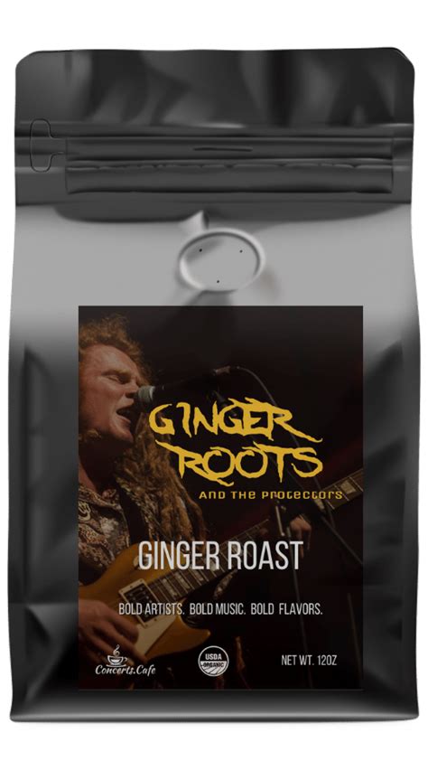 Ginger Roots And The Protectors Ginger Roast Coffee Concertscafe