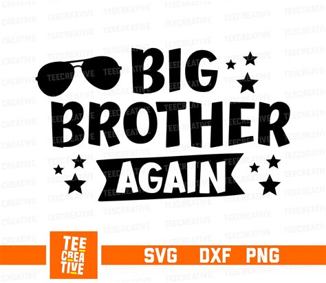 Big Brother Again Svg Big Brother Again Gift Svg Brother Etsy