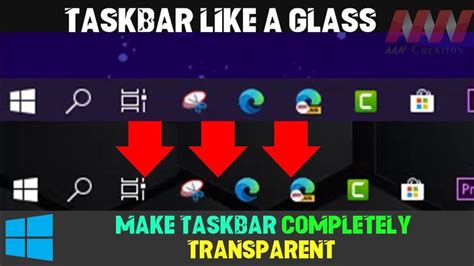 How To Make Taskbar Completely Transparent Windows 10 Windows 10