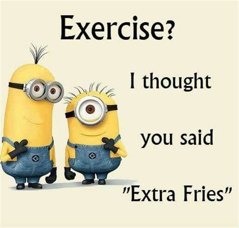 Exercise I Thought You Said Extra Fries Pictures Photos And Images For Facebook Tumblr