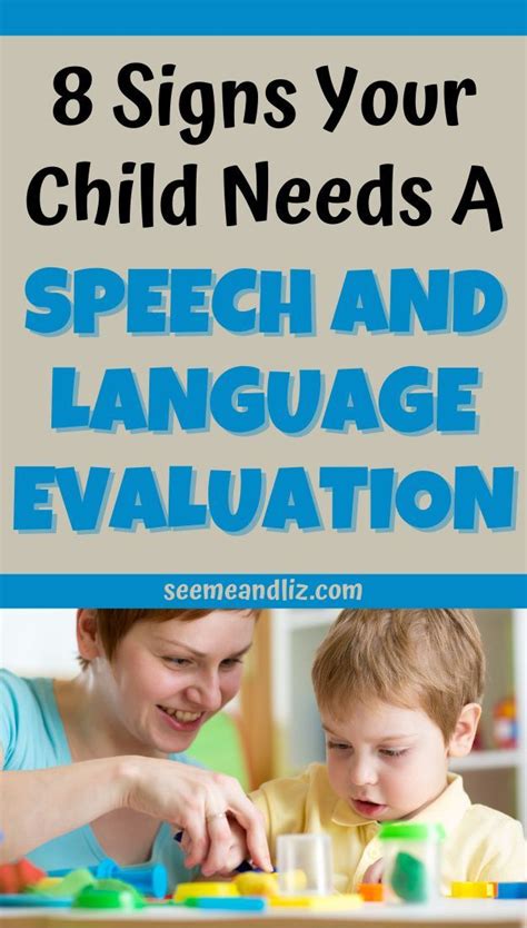 Speech Language Assessments 8 Signs Your Child Needs One Seeme