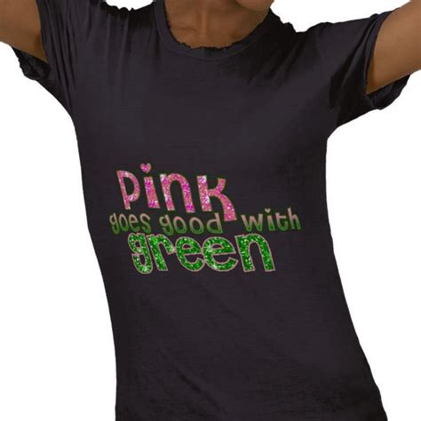 Pink Goes Good With Green T Shirt Speed Clothes Zombie Outbreak