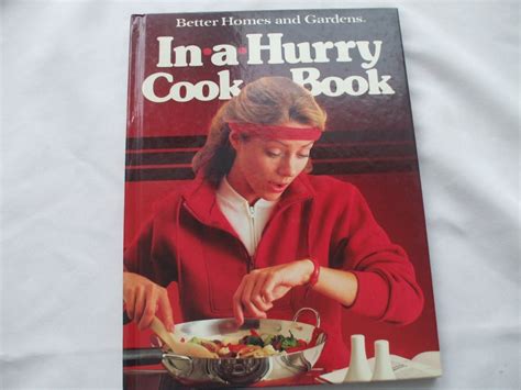 In A Hurry Cookbook Hardcover Better Homes And Gardens