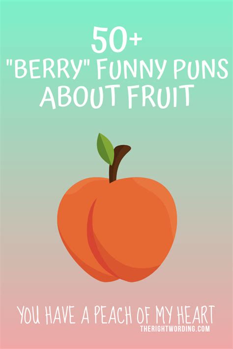 50 Berry Funny Fruit Puns And Jokes To Make You Smile Fruit Puns