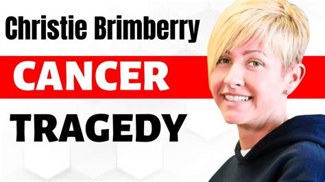 Christie Brimberry Shocking Cancer Update From Fast N Loud What