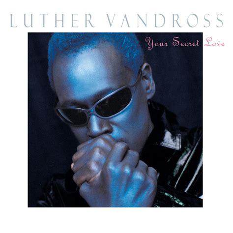 The Devereaux Way Luther Vandross Your Secret Love 1996