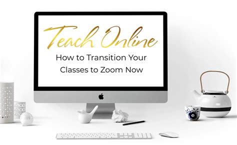 Teach Online How To Transition Your Classes To Zoom Now