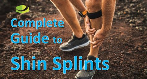 Shin Splints Our Complete Guide To Medial Tibial Stress Syndrome