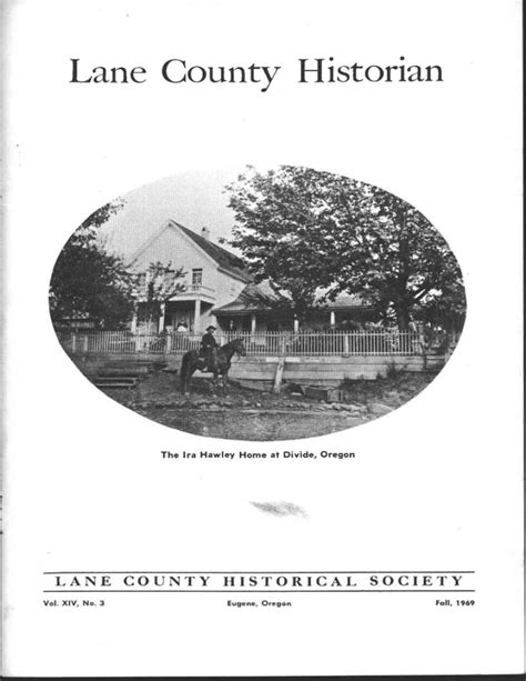 Lane County Historian Lane County Historical Society Z