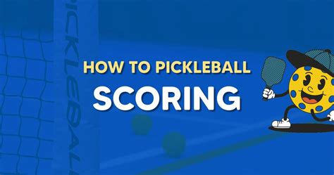 Cracking The Code Understanding Pickleball Scoring