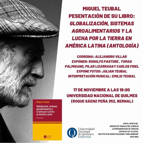 Miguel Teubal Presentación De Su Libro Globalización Sistemas