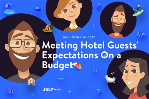 Meeting Hotel Guests Expectations On A Budget Proximity Mx Medium
