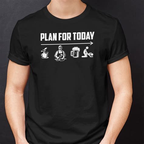 plan for today coffee cook beer sex 2022 shirt teeducks