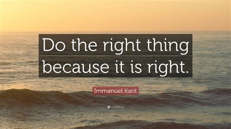 Quotes About Doing The Right Thing Kampion