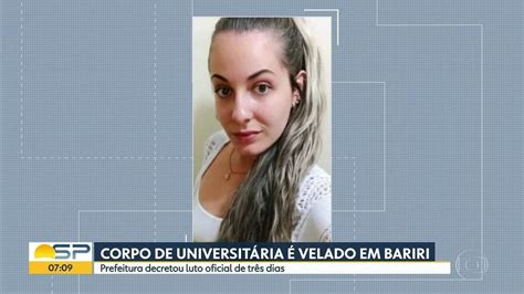 corpo de universitária é velado em bariri bom dia sp g1