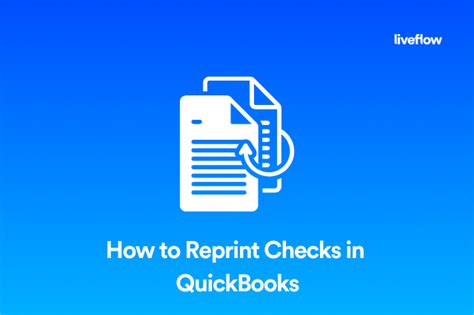 How To Reprint Checks In Quickbooks Liveflow