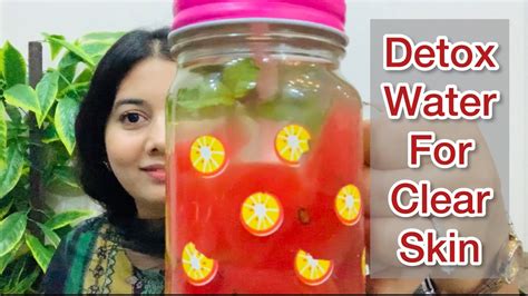 Detox Water For Clear Skin How To Make Detox Water Kitchen With