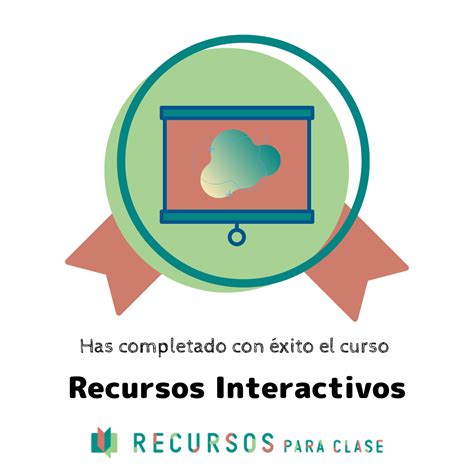 Curso Cómo hacer Recursos interactivos - Recursos para clase