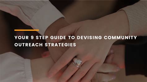 Your Step Guide For Effective Community Outreach Strategies