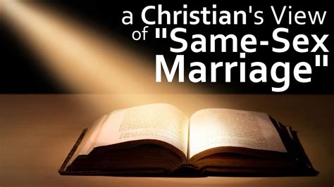 A Christians View Of Same Sex Marriage Youtube