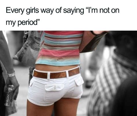 25 Period Memes That Are So Funny That They Will Make You Laugh During Cramps