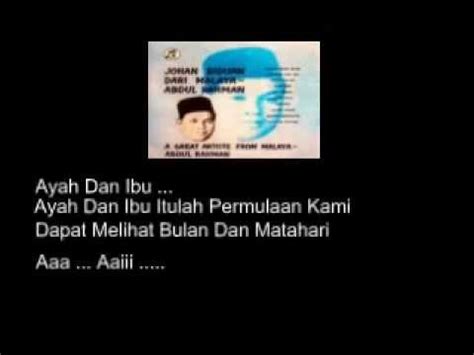 Check spelling or type a new query. Ayah Dan Ibu ... Abdul Rahman.( Beserta Lirik). - YouTube
