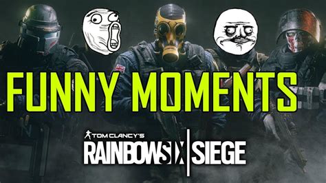 Rainbow Six Siege Funny Moments 1 Youtube