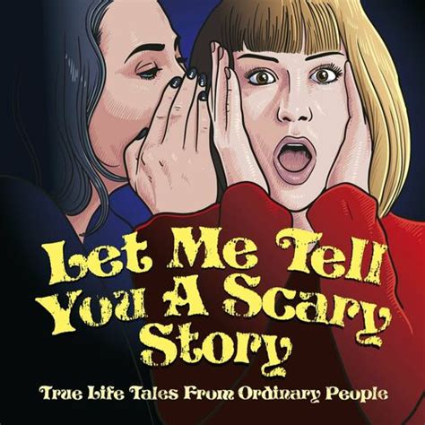 Listen To Let Me Tell You A Scary Story Podcast Deezer