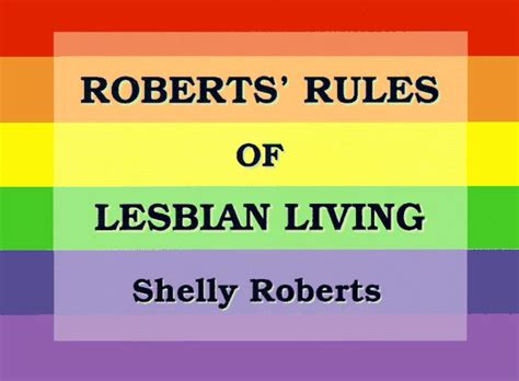 Roberts Rules Of Lesbian Living By Shelly Roberts Excellent Condition