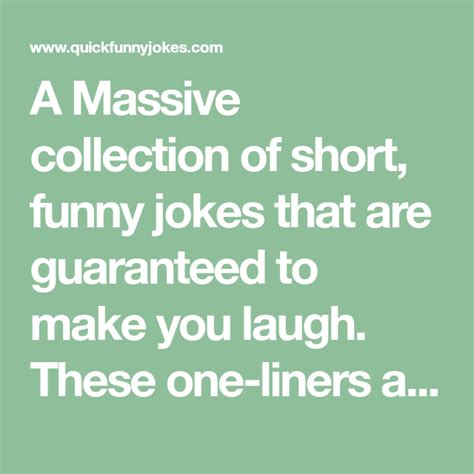 A Massive Collection Of Short Funny Jokes That Are Guaranteed To Make