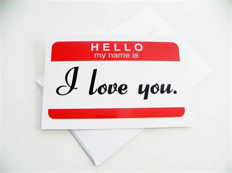 Valentine Card Hello My Name Is I Love You Love Card Define Design 11